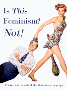 feminism__not__by_poasterchild-d6q8ata